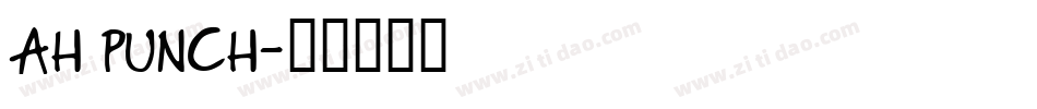 AH PUNCH字体转换